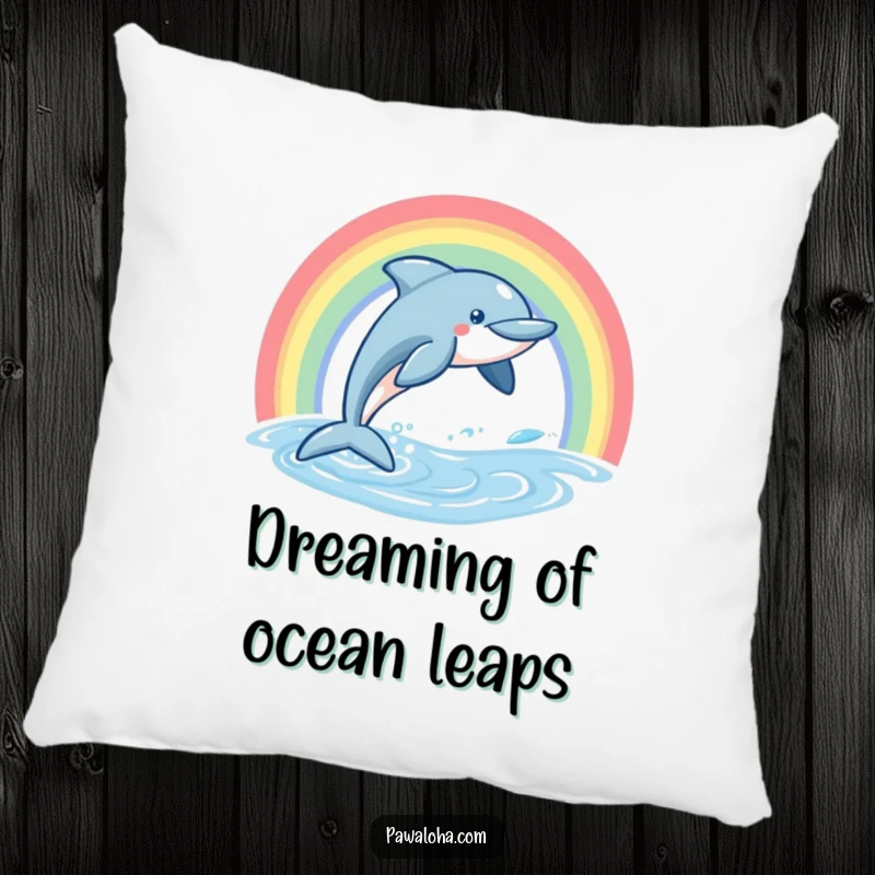 Funny Dolphin Pillow depicting a friendly dolphin leaping from waves under a colorful rainbow, perfect for comfort.