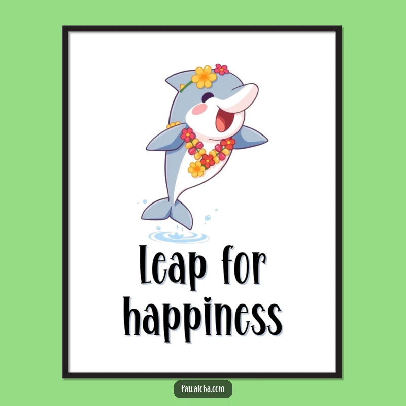 Funny Dolphin Lei Digital Print: Instant Joyful Decor, Perfect Funny Gift!