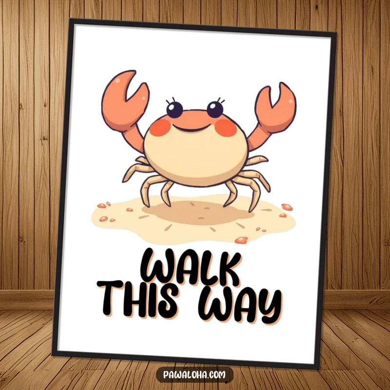 Funny crab poster print of a cute character joyfully doing a sideways shuffle on the sand, perfect for beach-themed wall art.