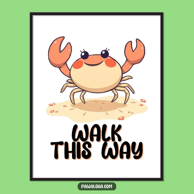 Funny Crab Poster: Joyful Shuffle Character Art for Beachy Decor