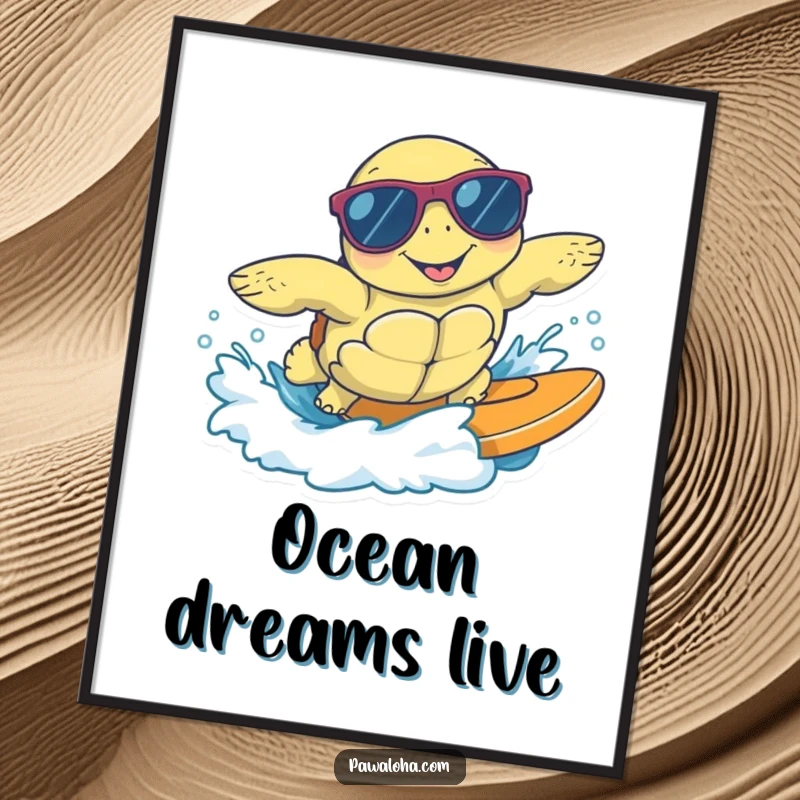 Funny poster art of a happy sea turtle wearing sunglasses, riding a gentle wave with cool confidence, perfect for beachy wall decor.