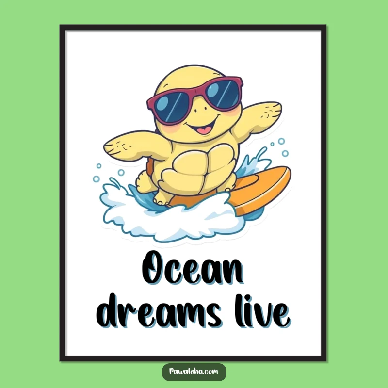 Funny Surfing Sea Turtle Poster - Cool Wall Art Gift!