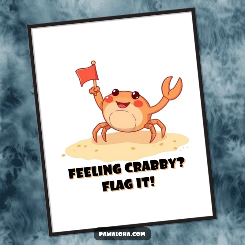 Funny Free Printable Wall Art: Playful crab character standing on a sandy shore, waving a tiny flag. Coastal downloadable art.