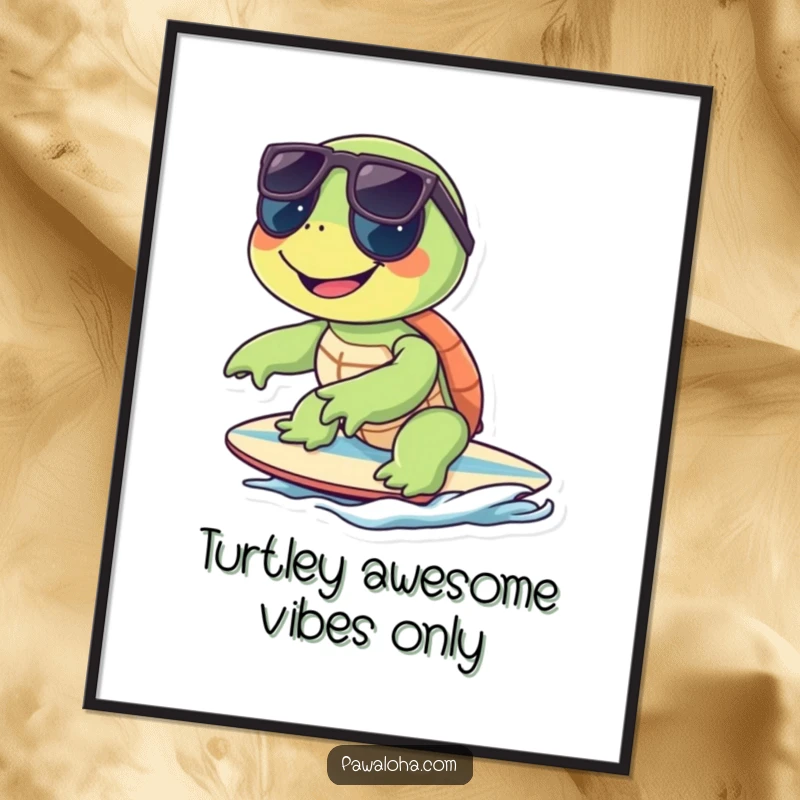 Funny free printable wall art of a smiling turtle wearing sunglasses riding a surfboard.