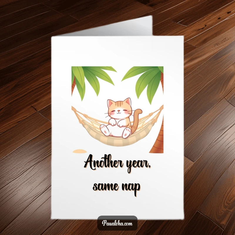 Funny free printable birthday card: A contented cat lounges lazily in a hammock between palm trees, celebrating their birthday.