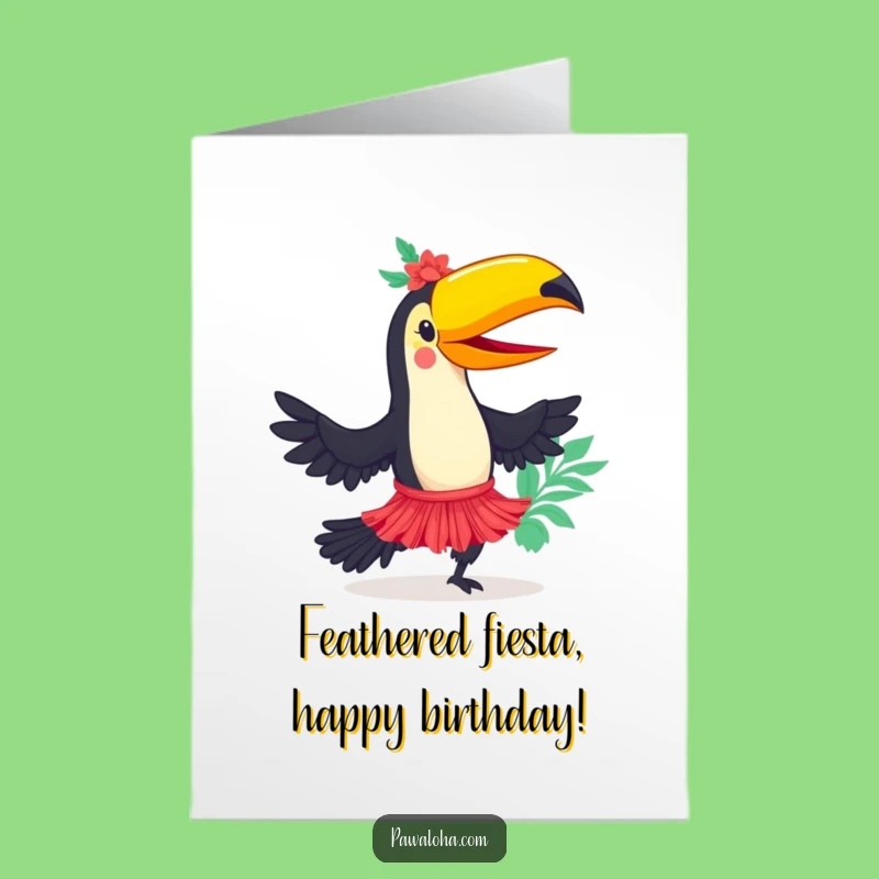 Free Printable Toucan Hula Dancer Birthday Card - Funny Downloadable Greeting for Any Fiesta!