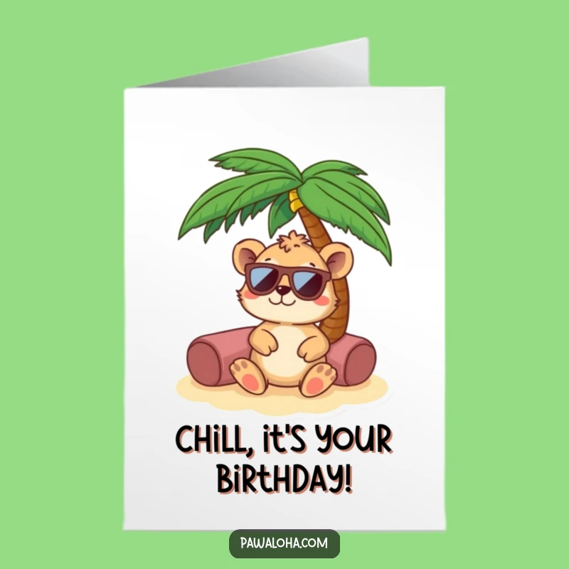 Free Printable Birthday Card Chill Animal Sunglasses Palm Tree Download