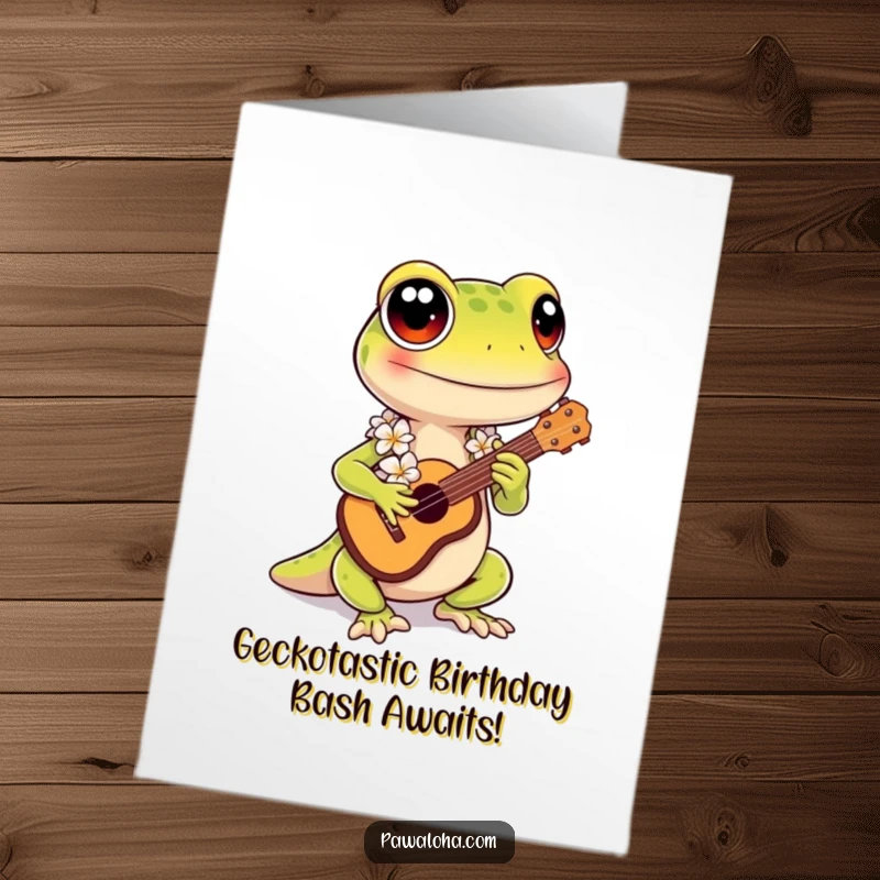 Funny Free Printable Birthday Card: Kawaii gecko in lei playing ukulele, ready to serenade.
