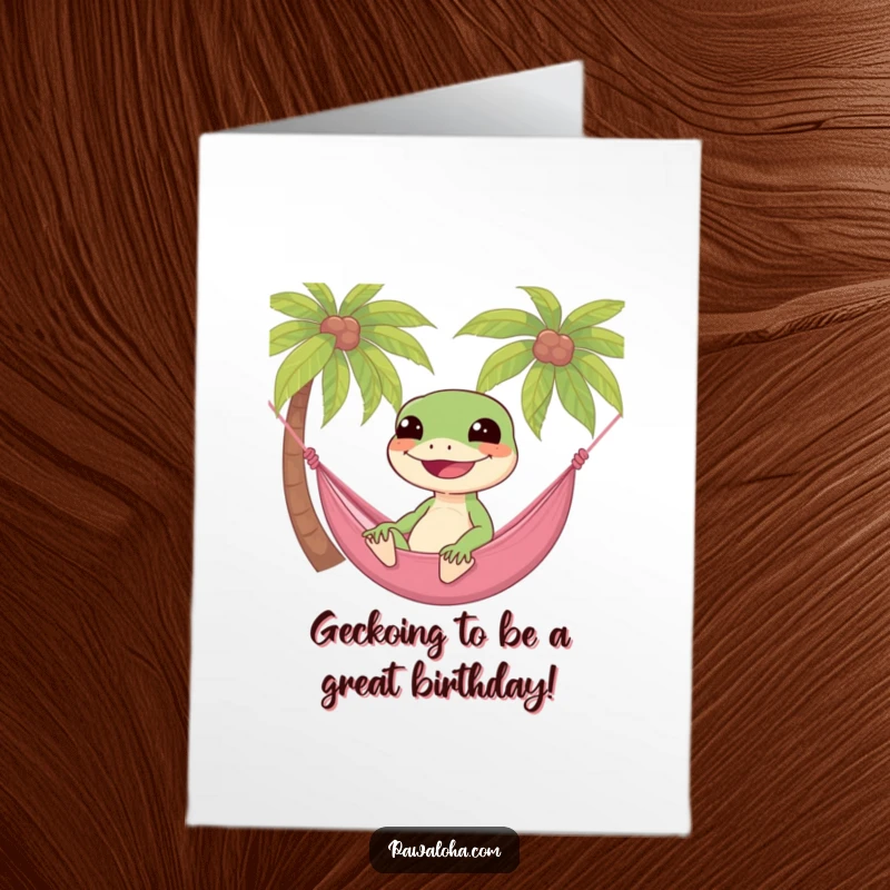 Funny Free Printable Birthday Card: Smiling gecko lounging in a hammock, embodying ultimate relaxation and birthday wishes.