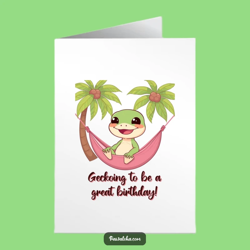 Free Printable Birthday Card: Happy Gecko Hammock Chill - Funny Downloadable Gift!
