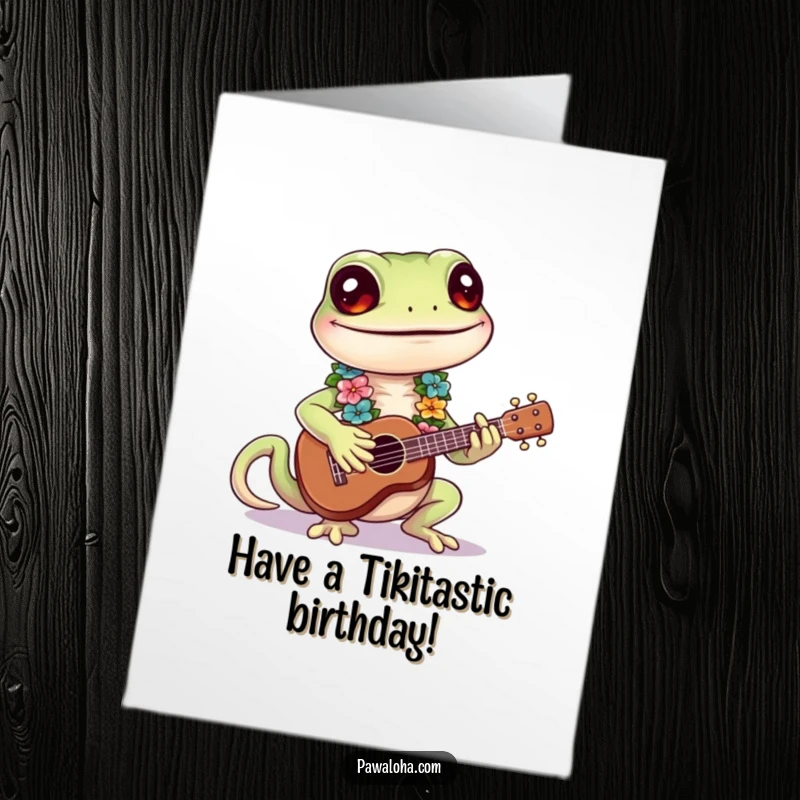 Funny Free Printable Birthday Card: Cute Smiling Gecko in Lei Strumming Ukulele, Festive Greeting