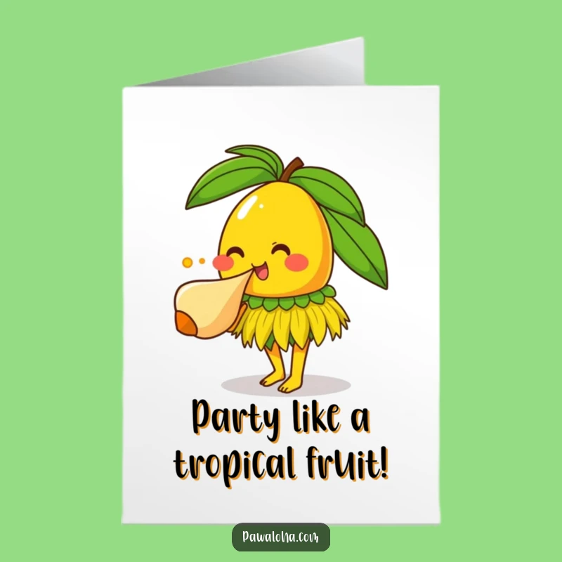 Free Printable Funny Birthday Card: Smiling Mango Conch Blower - Hilarious Downloadable Gift