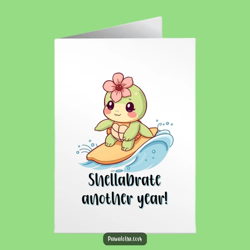 Free Printable Kawaii Sea Turtle Birthday Card: Funny Surfer Dolphin Downloadable Gift