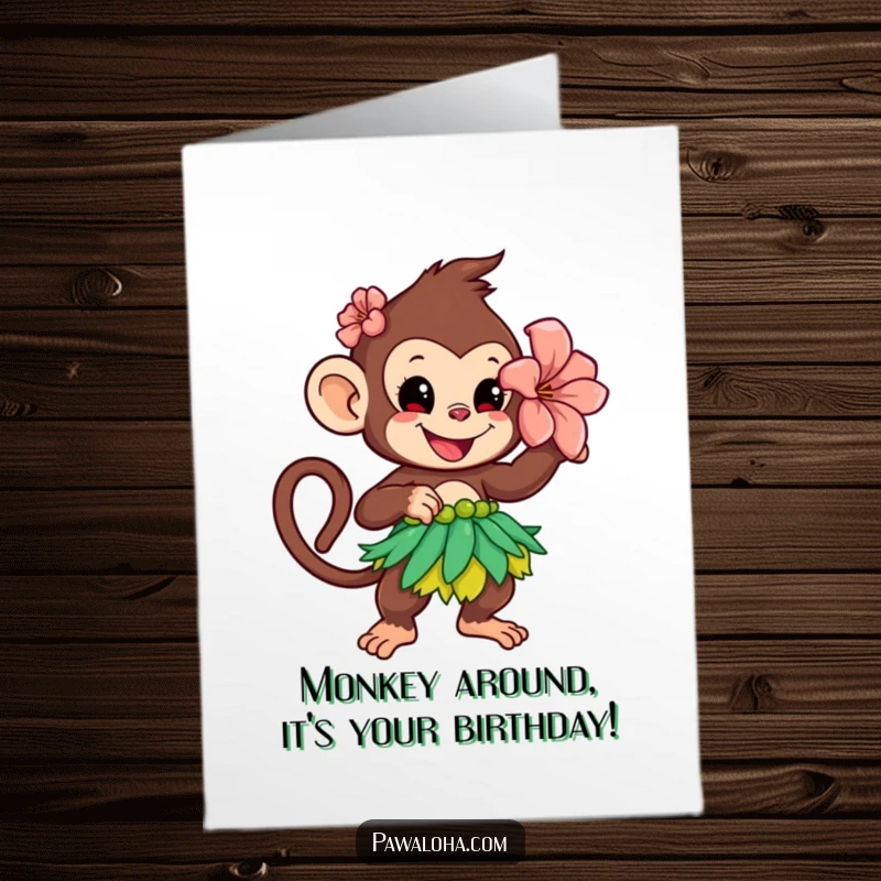 Funny Free Printable Birthday Card: A playful monkey with a flower dances the hula, bringing tropical birthday cheer and hilarious moves.