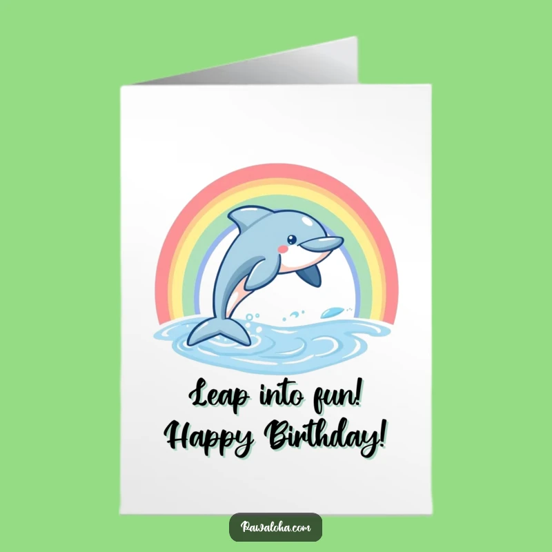 Free Printable Dolphin Birthday Card: Fun Leaping Aquatic Greeting, Rainbow Yay Downloadable Gift!