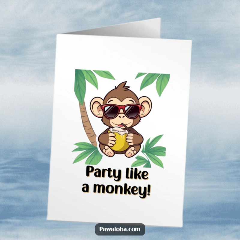 Funny Free Printable Birthday Card: A cool monkey in sunglasses sips from a coconut, ready to party with birthday cheer.