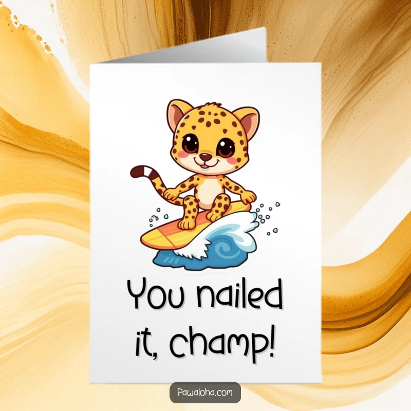 Funny Free Printable Congratulations Card: Cheetah character riding a colorful wave with a look of pure exhilaration.
