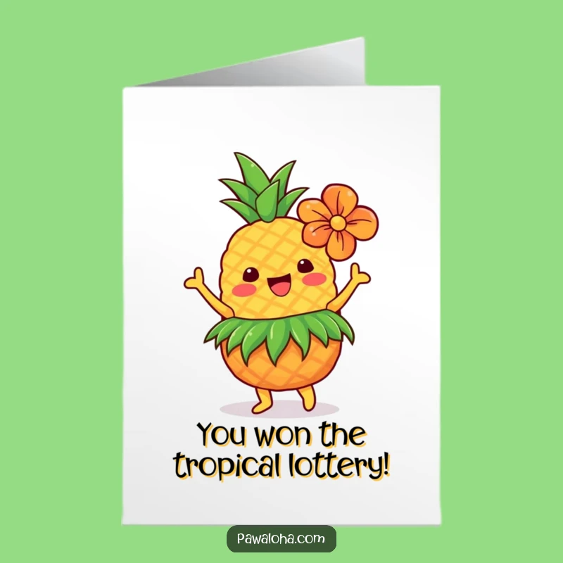 Free Printable Pineapple Card for Funny Tropical Congratulations - Downloadable Celebration