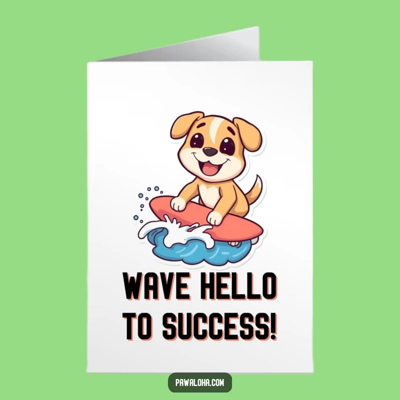 Free Printable Surfing Dog Congrats Card: Shredding Success Downloadable Gift