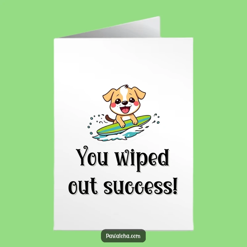 Free Printable Surfing Dog Congratulations Card - Gnarly Downloadable Gift for Big Wins