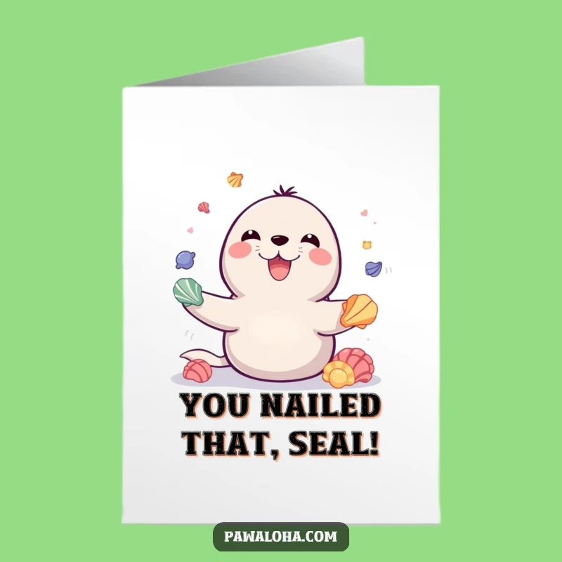 Free Printable Juggling Seal Congratulations Card - Skillful Downloadable for Success