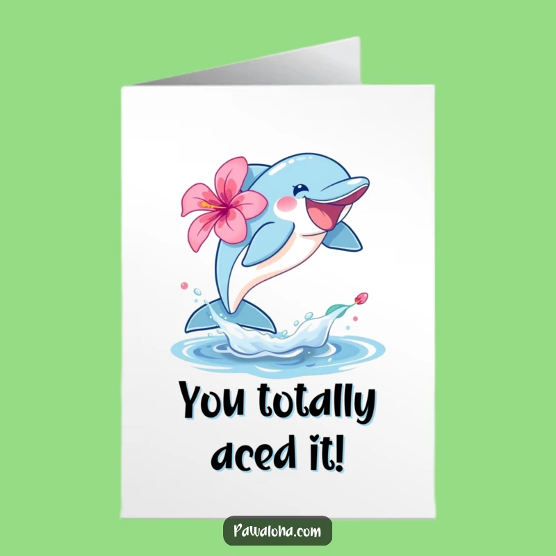 Dolphin Hibiscus Congrats Card: Free Printable & Funny Downloadable Gift