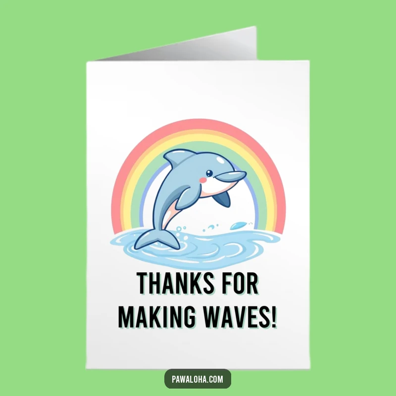 Free Printable Dolphin Thank You Card: Fun Leaping Aquatic Greeting, Rainbow Yay Downloadable Gift!
