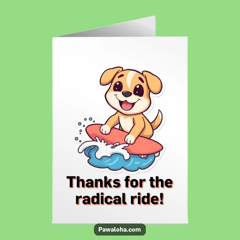 Free Printable Surfing Dog Thank You Card: Rad Thanks Downloadable Gift