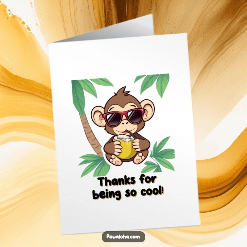 Funny Free Printable Thank You Card: A stylish monkey wearing sunglasses enjoys a coconut, expressing thanks with a relaxed vibe.
