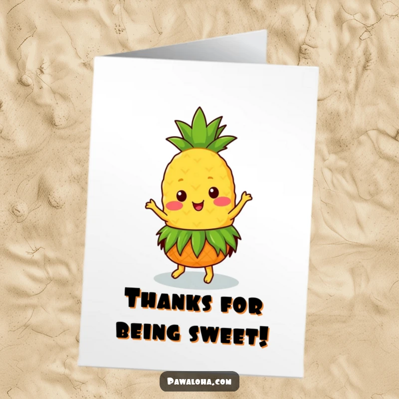 Funny Free Printable Thank You Card: A happy Kawaii pineapple dancing, sending aloha and thanks.