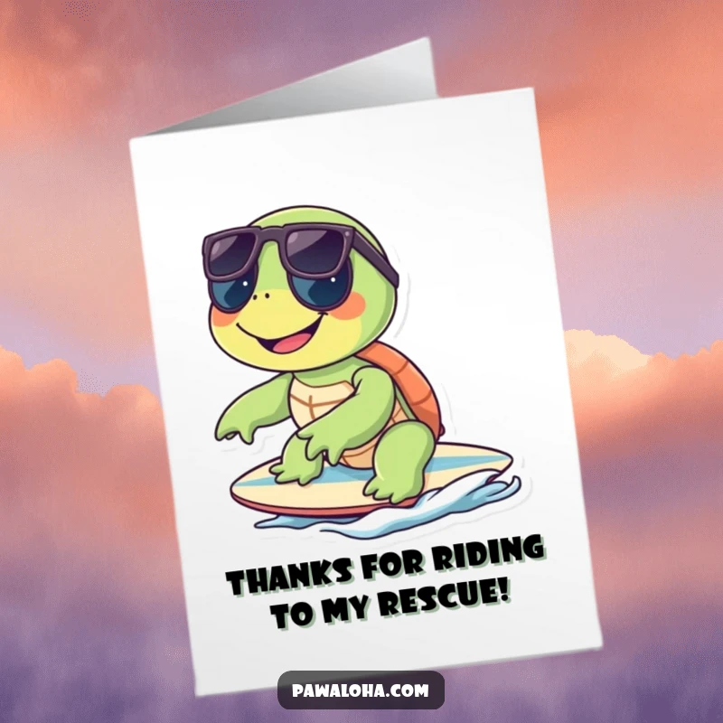 Funny free printable thank you card of a smiling turtle wearing sunglasses riding a surfboard.
