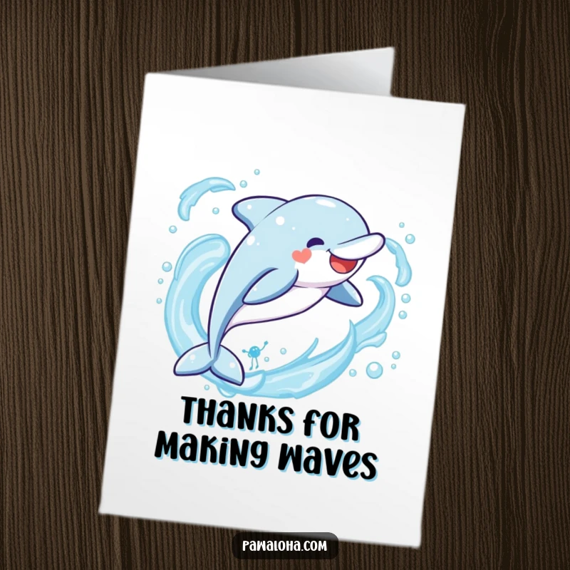 Funny Free Printable Thank You Card: Kawaii dolphin creating a joyful splash as it leaps through ocean waves, downloadable art.