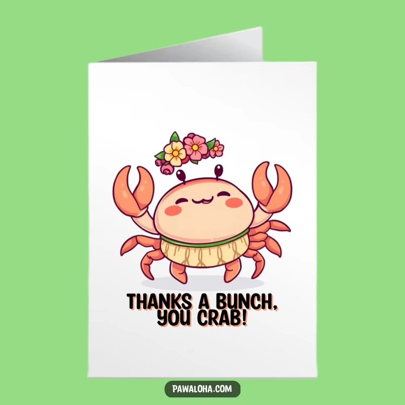 Free Printable Thank You Card: Funny Kawaii Crab Hula Gratitude Downloadable Gift