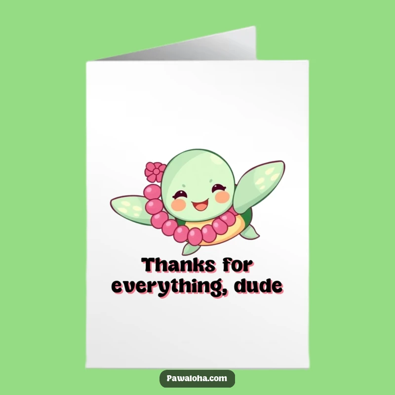 Free Printable Turtle Thank You Card: Hilarious Lei Turtle, Perfect Funny Downloadable Gift!