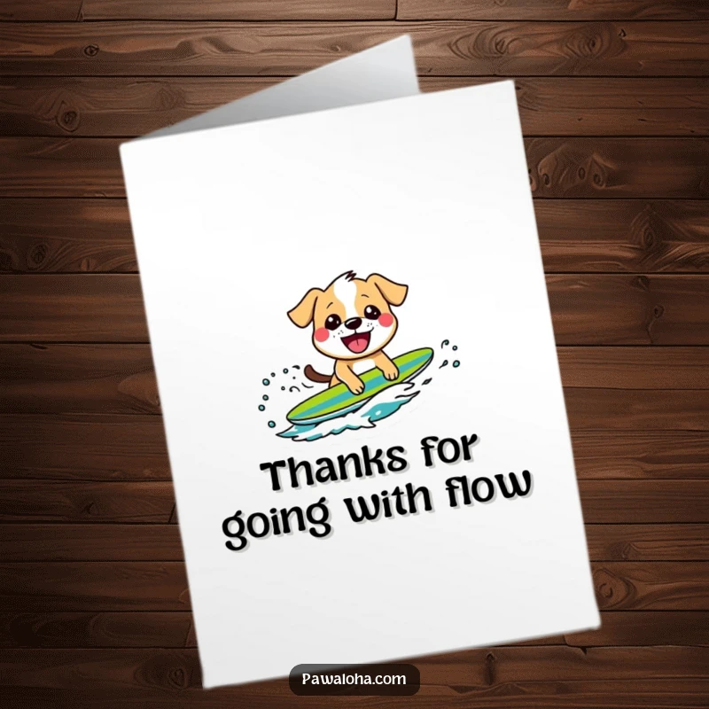Funny Free Printable Thank You Card of a dog surfing a wave with a huge grin, expressing thanks in style.
