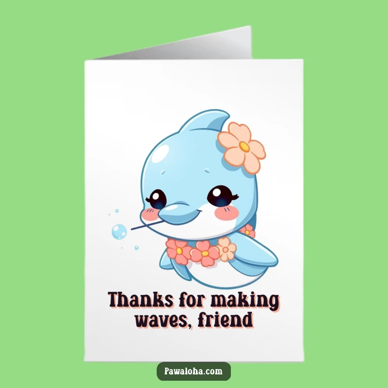 Free Printable Thank You Card Dolphin Lei Sparkly Bubbles Funny Downloadable Gift