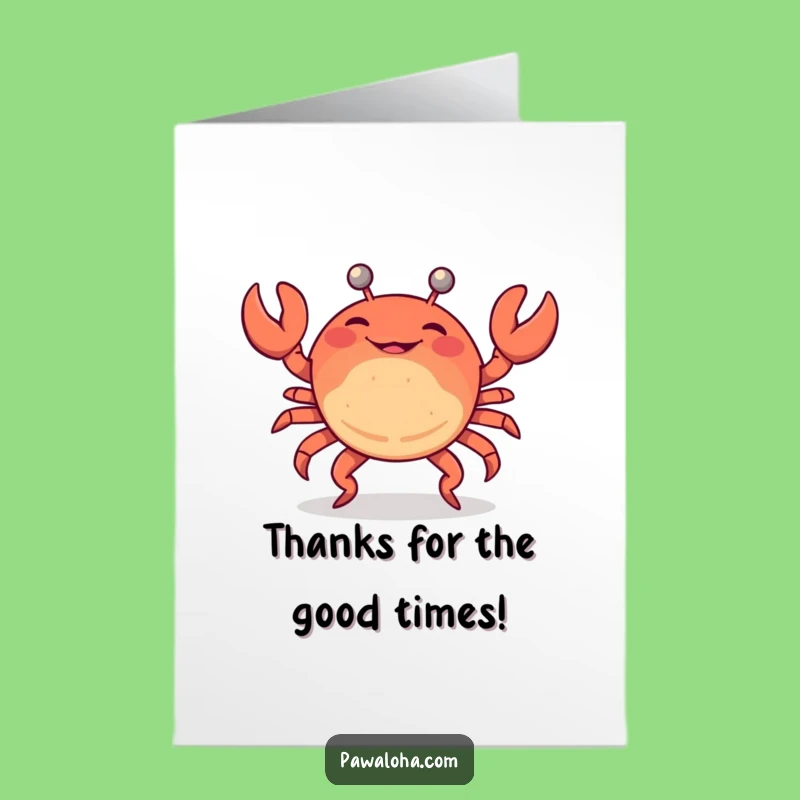 Free Printable Crab Thanks Card: Funny Downloadable Gift for Going the Extra Mile