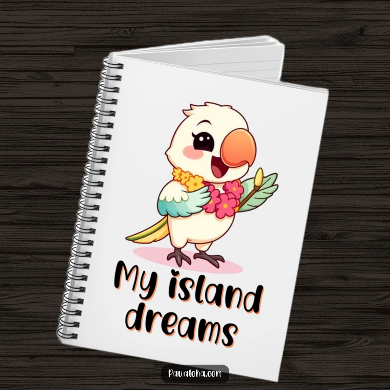 Funny notebook with a happy kawaii parrot wearing a lei, dancing the hula, inspiring tropical thoughts and plans.