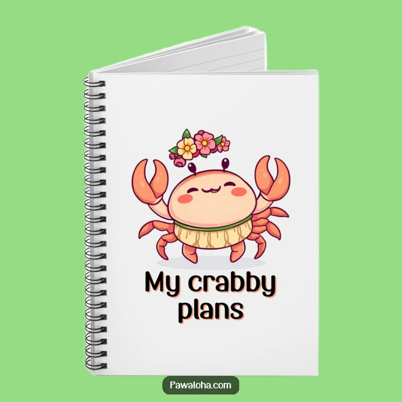 Funny Kawaii Crab Notebook: Hula Dance Journal - Gift for Busy Bees