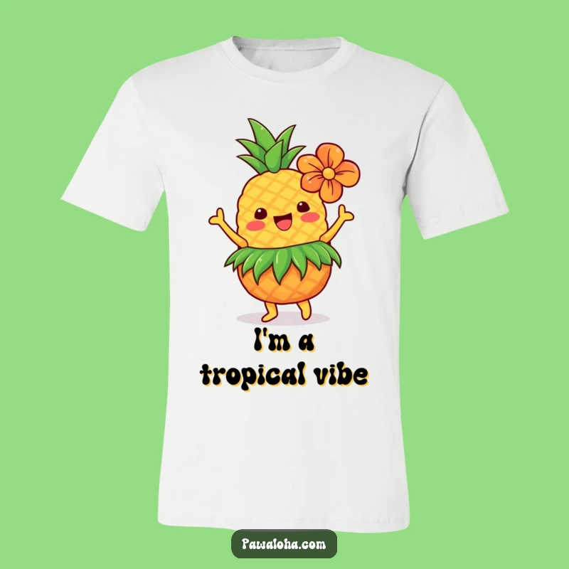 Funny Hawaiian Pineapple T-Shirt: Hilarious Tropical Dancer Shirt Gift Idea