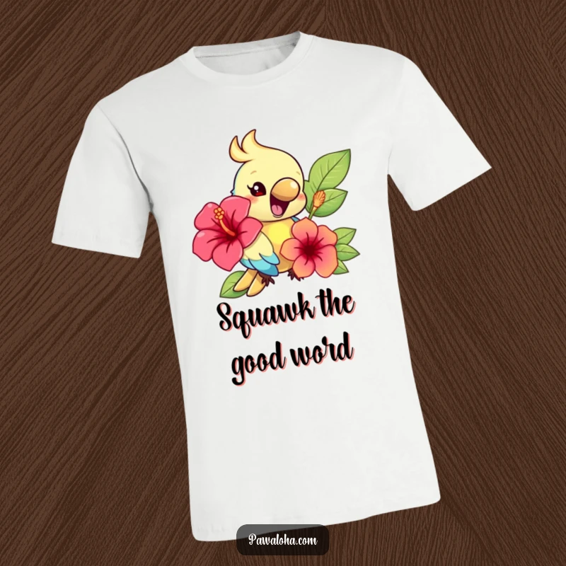 Funny t-shirt featuring a bright, colorful parrot character squawking with delight while holding a beautiful hibiscus flower.