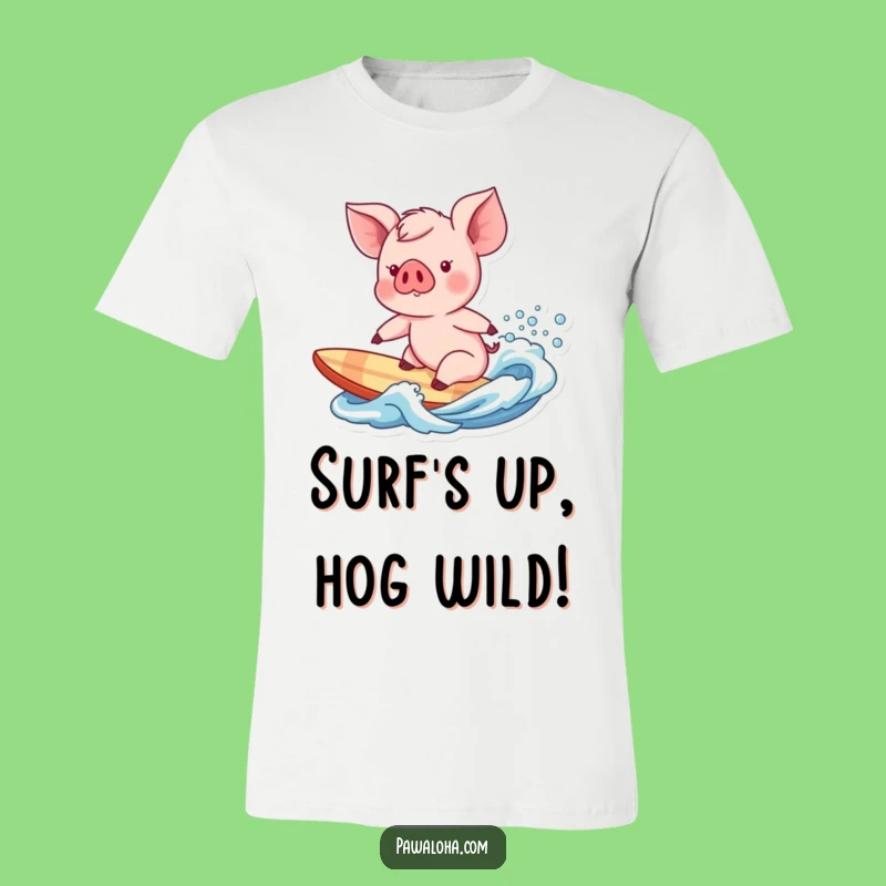 Funny Piglet Surfer T-Shirt: Hilarious Beach Bum Gift
